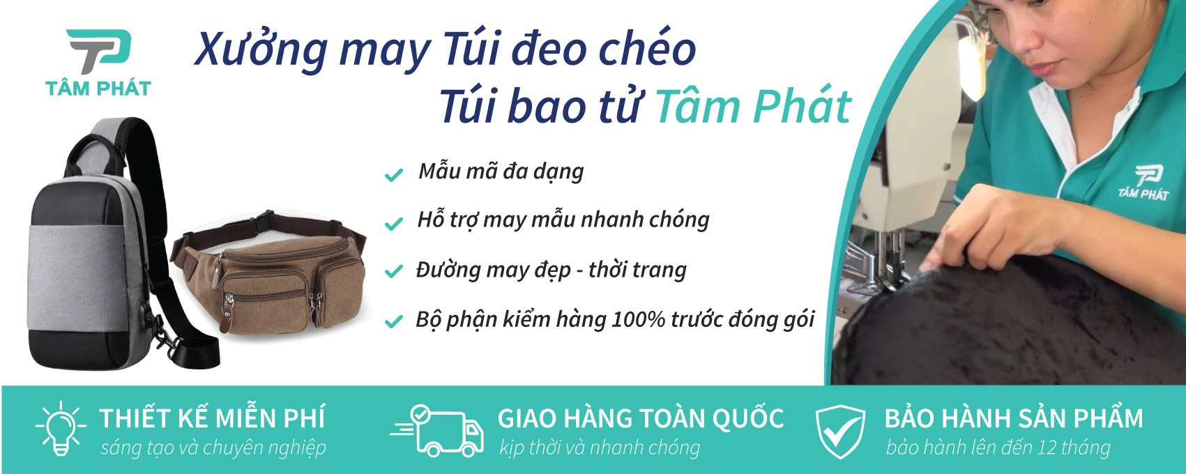 banner xưởng may túi đeo chéo, túi bao tử Tâm Phát